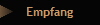 Empfang