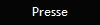 Presse