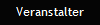 Veranstalter