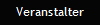 Veranstalter
